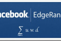 Facebook EdgeRank i njegova važnost za Internet marketing